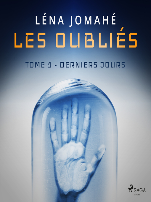 Title details for Les Oubliés by Léna Jomahé - Available